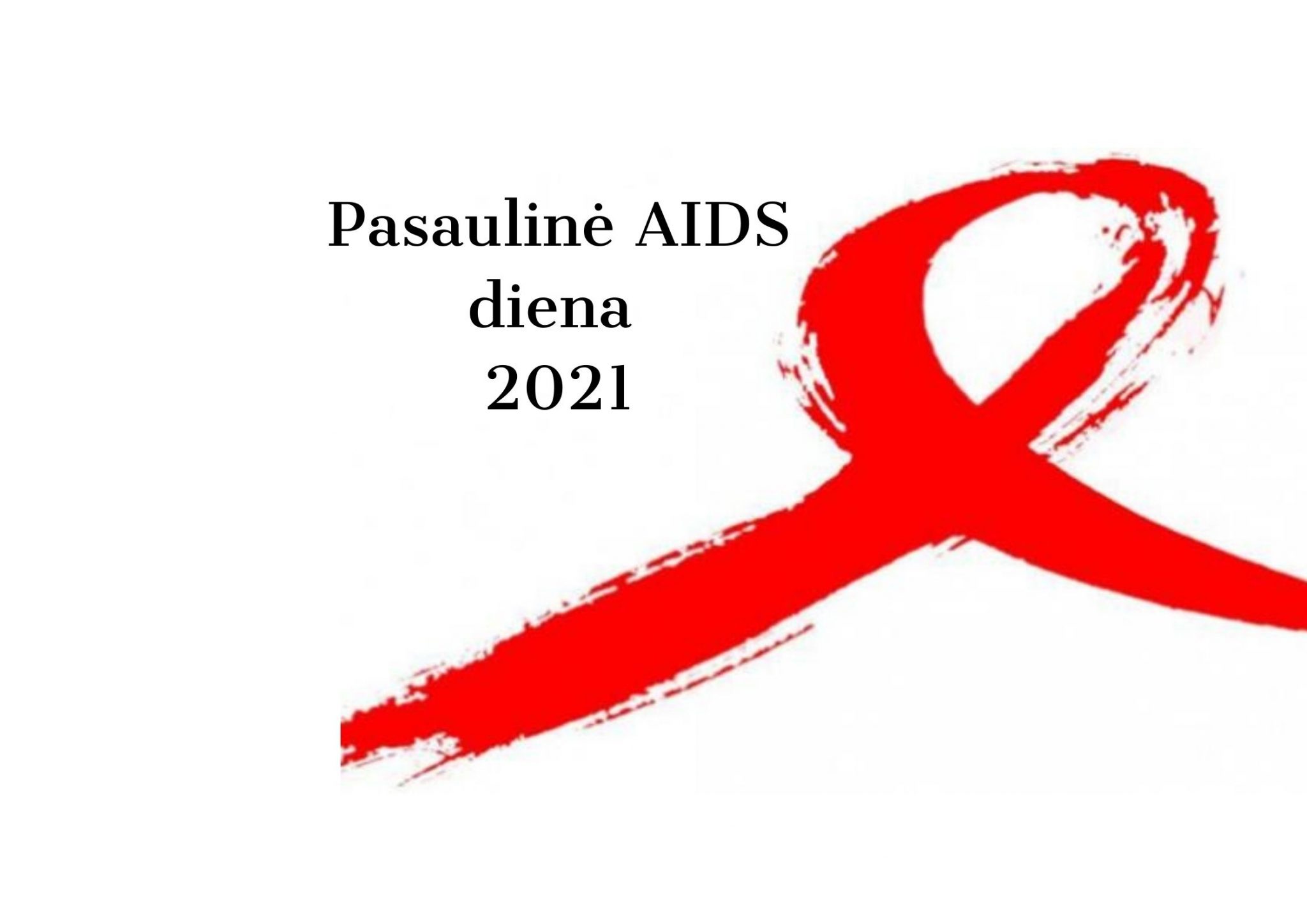 Pasaulinė AIDS diena 2021